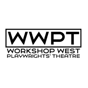Workshop West Playwright's Theatre, WWPT